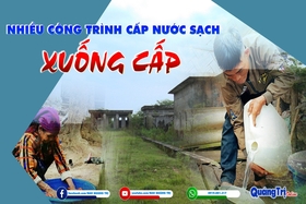 Nhiều công trình nước sạch xuống cấp