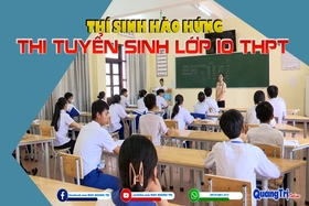Thí sinh hào hứng thi tuyển sinh lớp 10 THPT