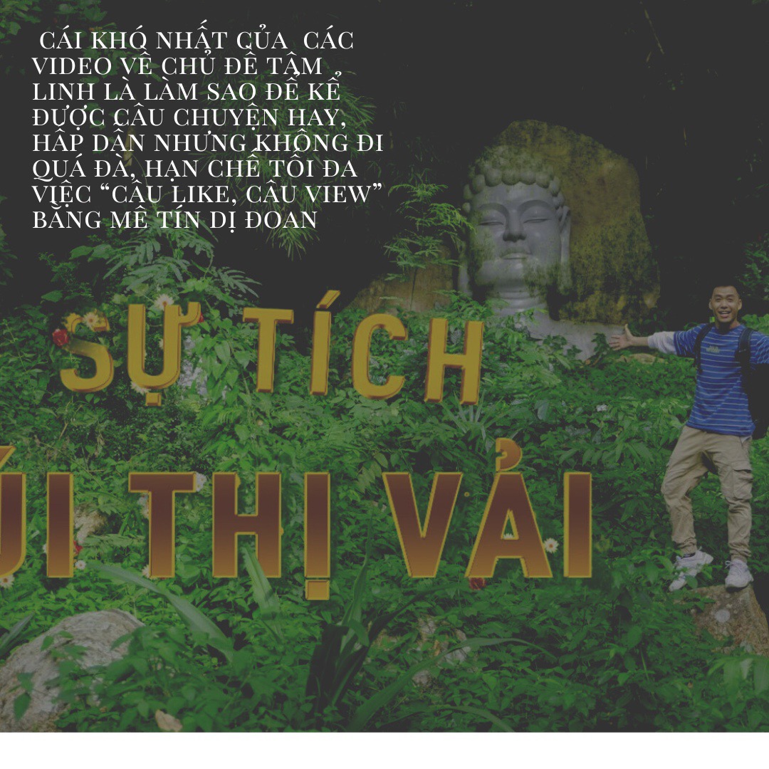 Mong muốn giới thiệu nhiều hơn hình ảnh quê hương qua video du lịch tâm linh