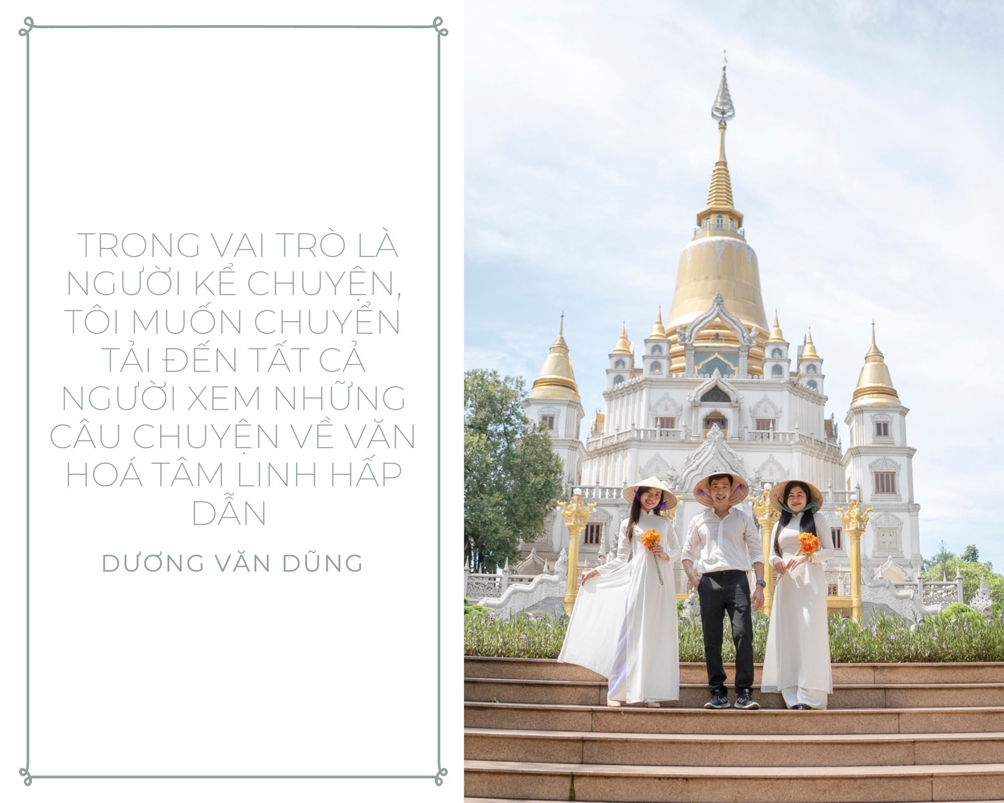 Mong muốn giới thiệu nhiều hơn hình ảnh quê hương qua video du lịch tâm linh
