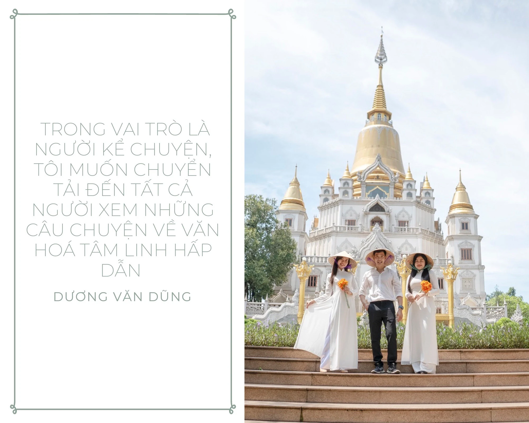 Mong muốn giới thiệu nhiều hơn hình ảnh quê hương qua video du lịch tâm linh