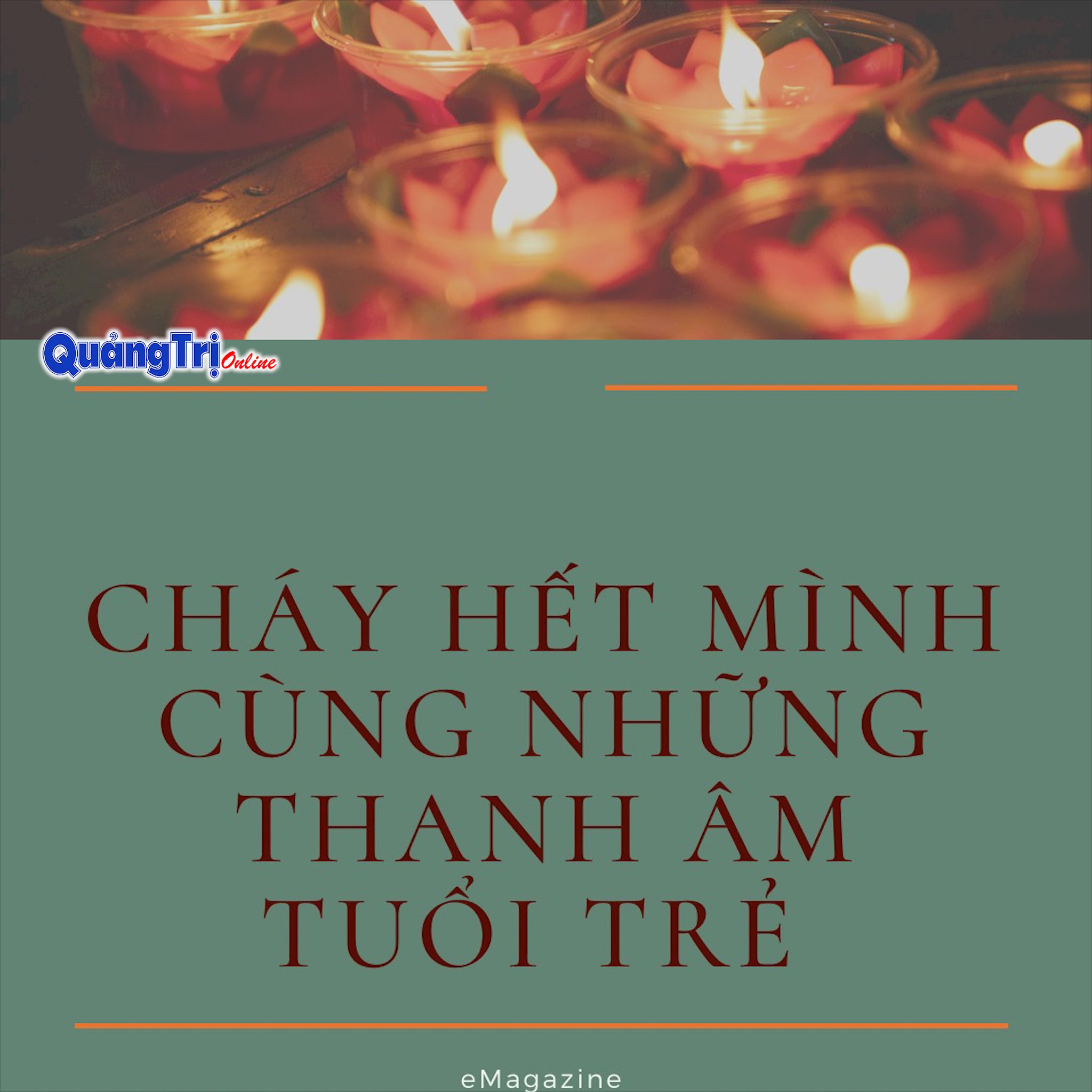 Cháy hết mình cùng những thanh âm tuổi trẻ