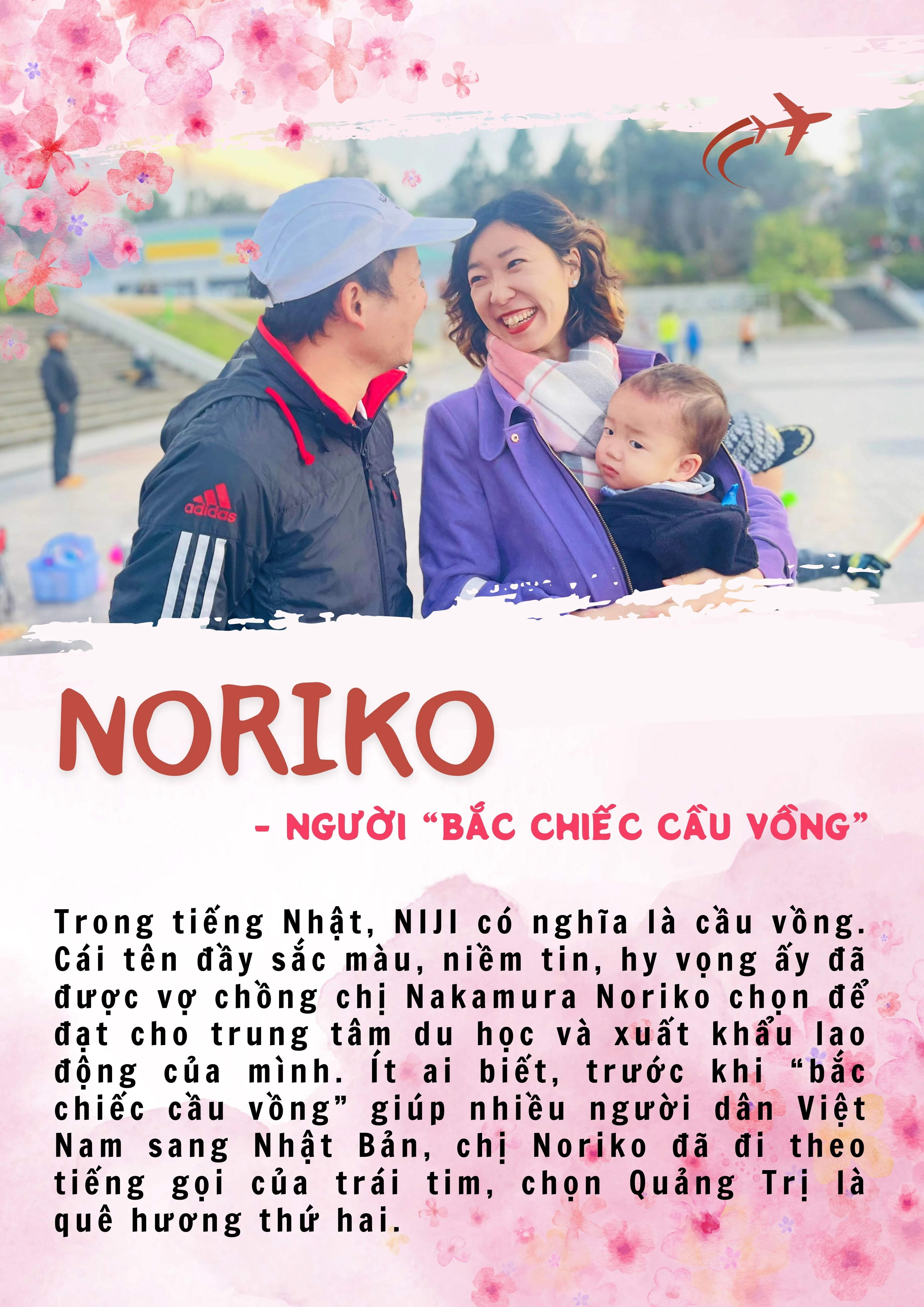 Noriko - người “bắc chiếc cầu vồng”