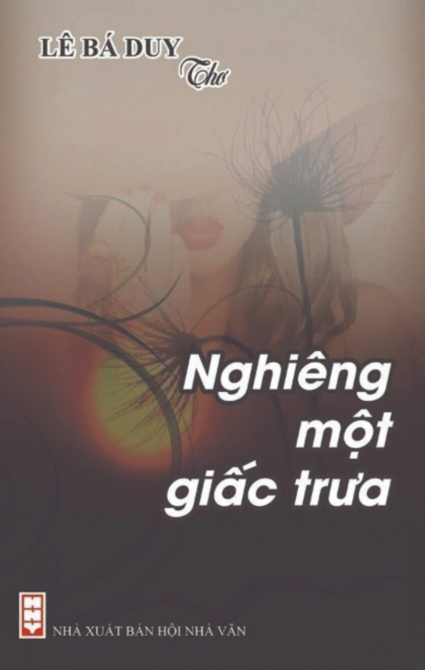 “Nghiêng một giấc trưa, thơ một giấc xưa 