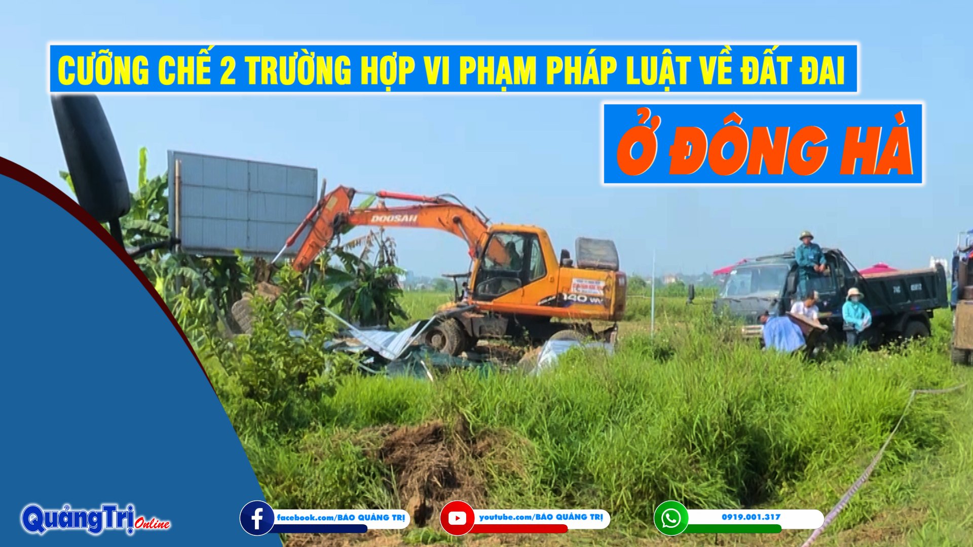 Cưỡng chế 2 trường hợp vi phạm pháp luật về đất đai ở Đông Hà