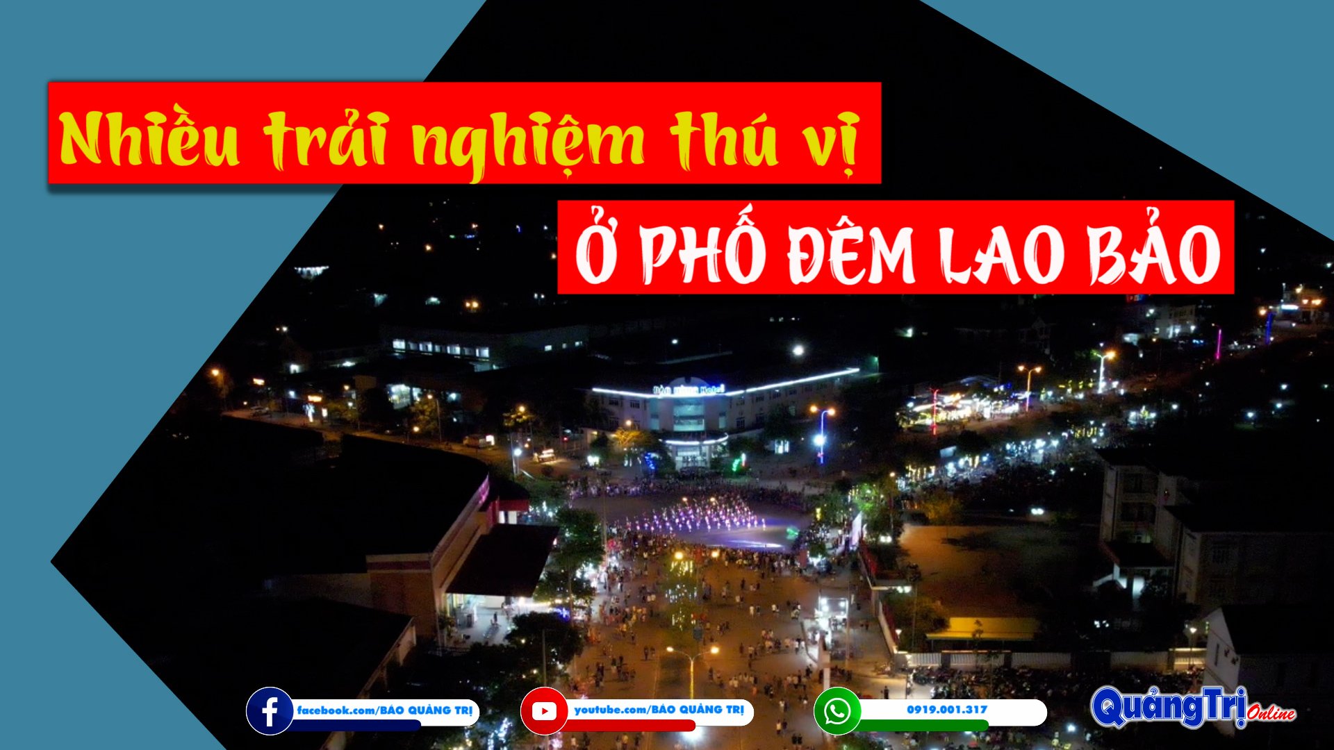 Nhiều trải nghiệm thú vị ở phố đêm Lao Bảo