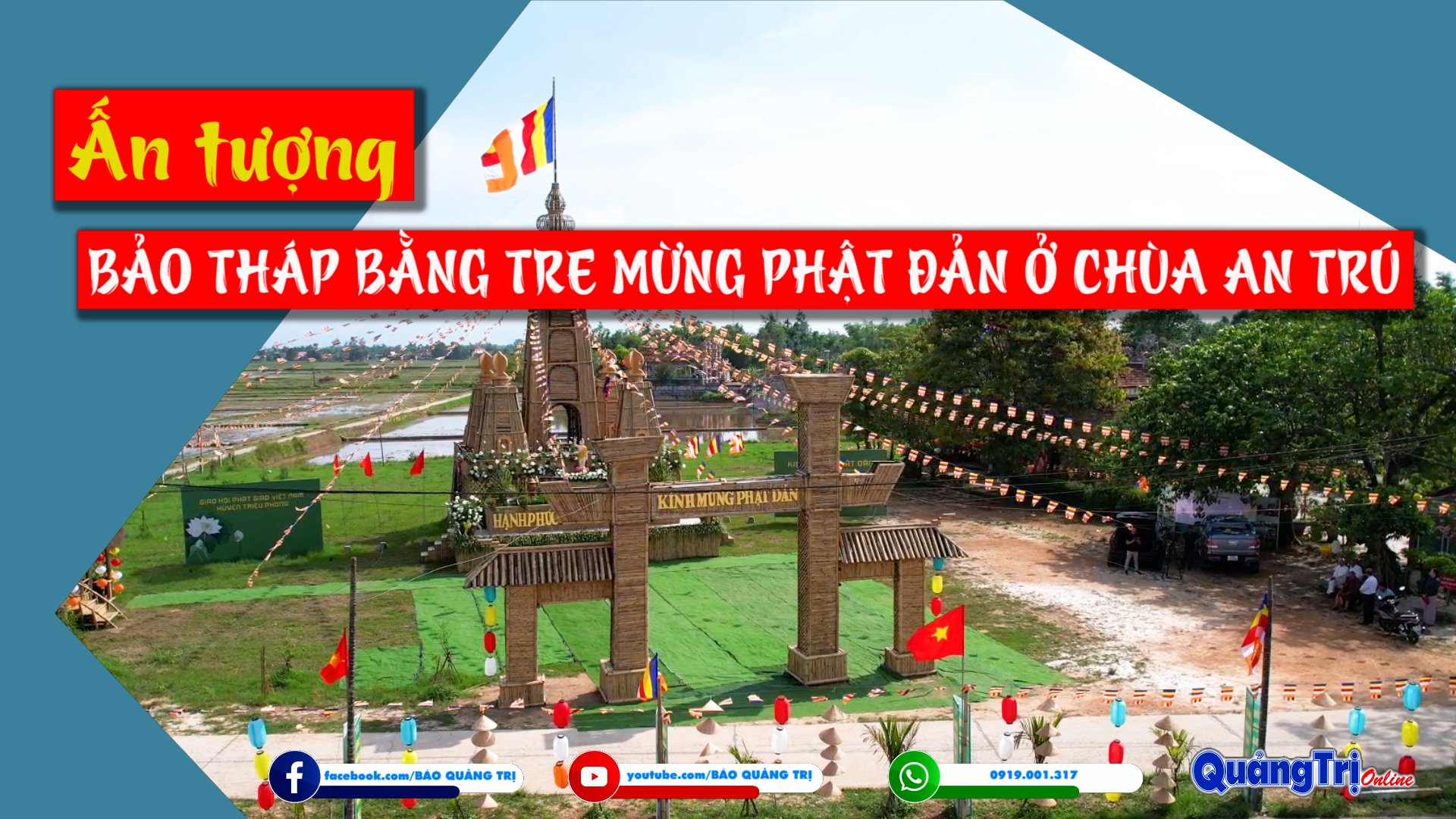 Ấn tượng Bảo tháp bằng tre mừng Phật đản ở chùa An Trú