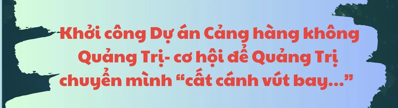Quảng Trị chuyển mình đón chào vận hội mới