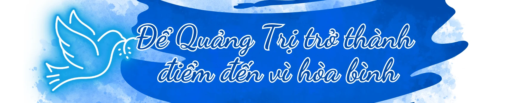 Hòa Bình- Từ khát vọng đến hiện thực