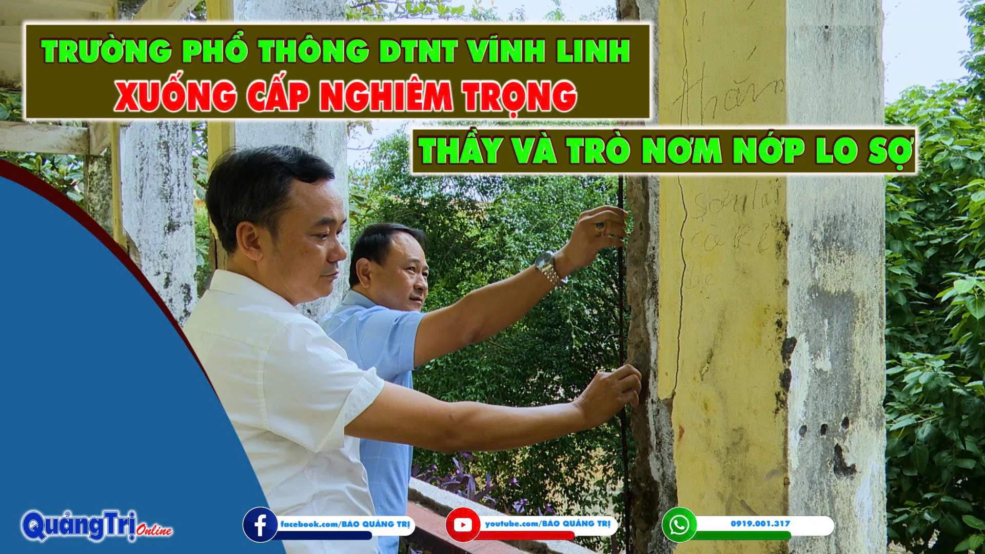 Trường Phổ thông DTNT Vĩnh Linh xuống cấp nghiêm trọng, thầy và trò nơm nớp lo sợ