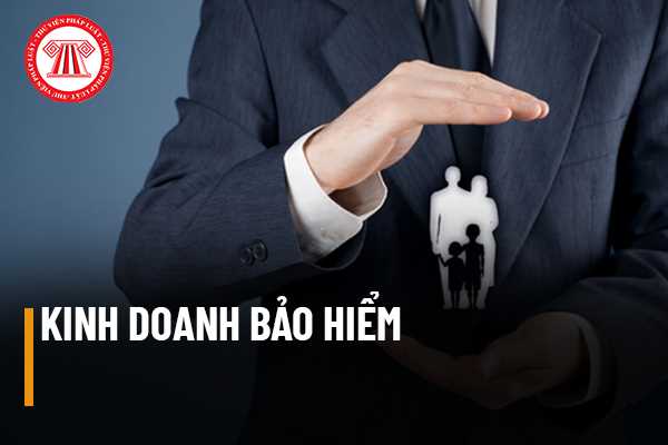 Quy định về xử phạt vi phạm hành chính trong lĩnh vực kinh doanh bảo hiểm