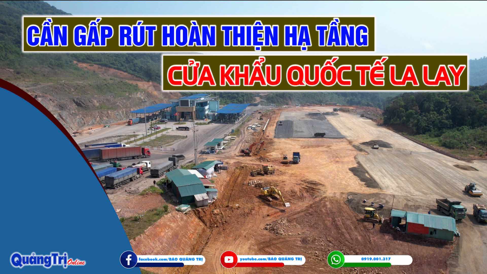 Cần gấp rút hoàn thiện hạ tầng Cửa khẩu quốc tế La Lay