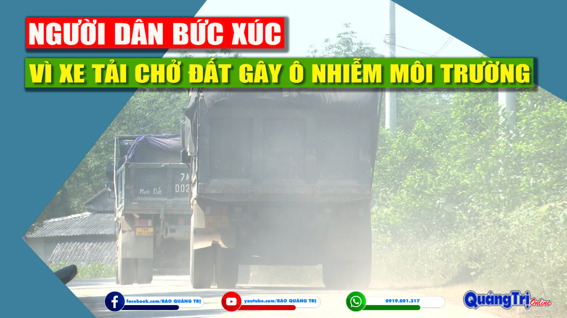 Người dân bức xúc vì xe tải chở đất gây ô nhiễm môi trường