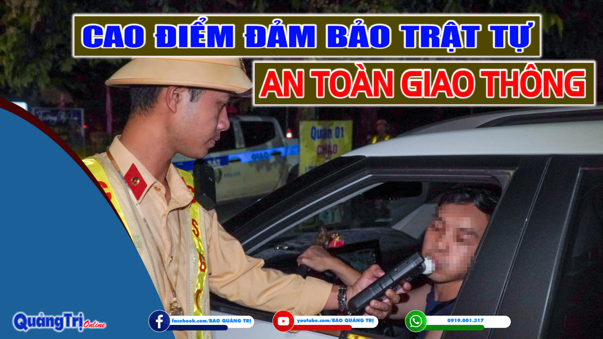 Cao điểm đảm bảo trật tự an toàn giao thông