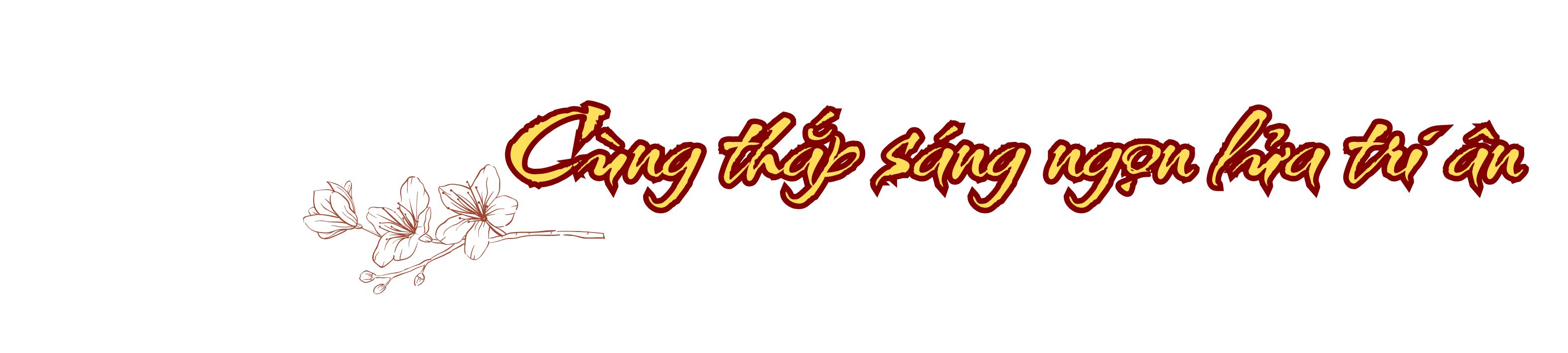 E-MAGAZINE: “THẮP LỬA” TRI ÂN TRÊN DÒNG SÔNG THIÊNG