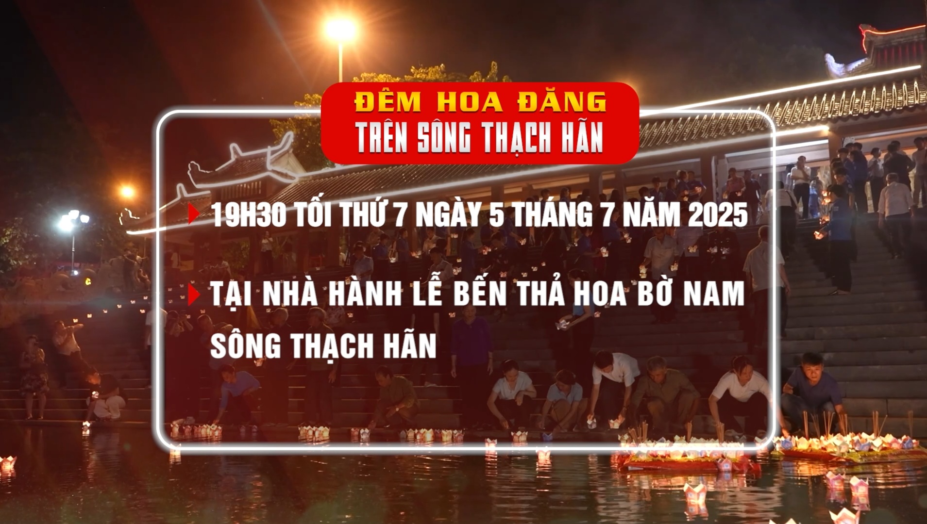 Đêm hoa đăng trên sông Thạch Hãn