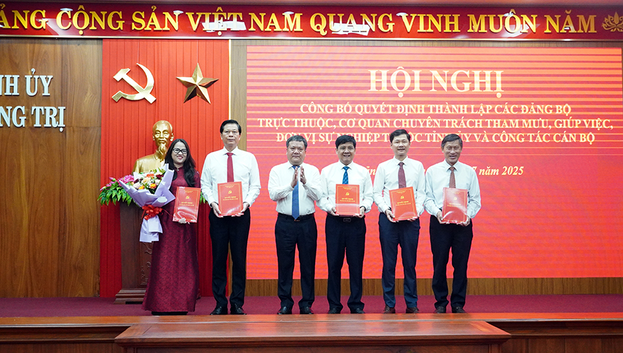 Công bố thành lập Đảng bộ, cơ quan chuyên trách, đơn vị trực thuộc Tỉnh ủy Quảng Trị