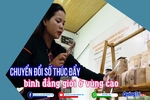Chuyển đổi số thúc đẩy bình đẳng giới vùng cao