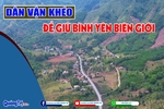 Dân vận khéo để giữ bình yên biên giới