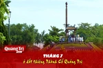 Tháng 7 ở đất thiêng Thành Cổ Quảng Trị