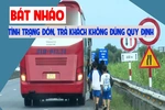 Bát nháo tình trạng đón, trả khách không đúng quy định