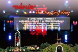 E-Magazine: “Thắp lửa”  trên dòng sông thiêng