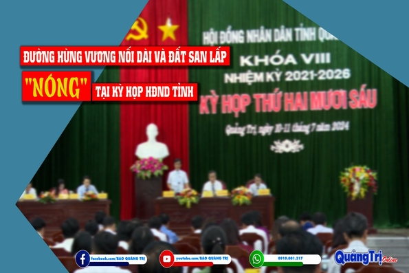 Đường Hùng Vương nối dài và đất san lấp - “nóng” tại kỳ họp HĐND tỉnh