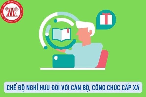 Điều chỉnh mức trợ cấp hàng tháng với cán bộ xã, phường, thị trấn già yếu đã nghỉ việc