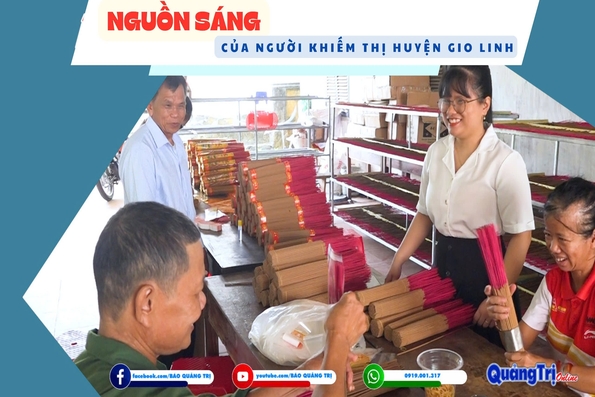 “Nguồn sáng” của người khiếm thị huyện Gio Linh