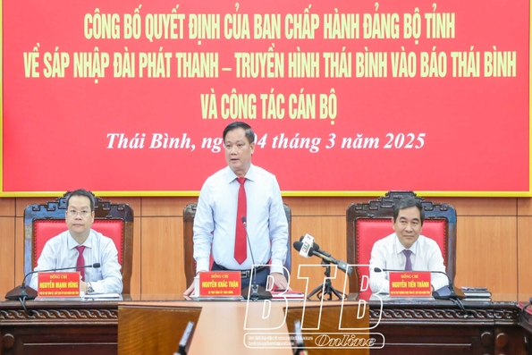 Công bố quyết định sáp nhập Đài Phát thanh và Truyền hình Thái Bình vào Báo Thái Bình