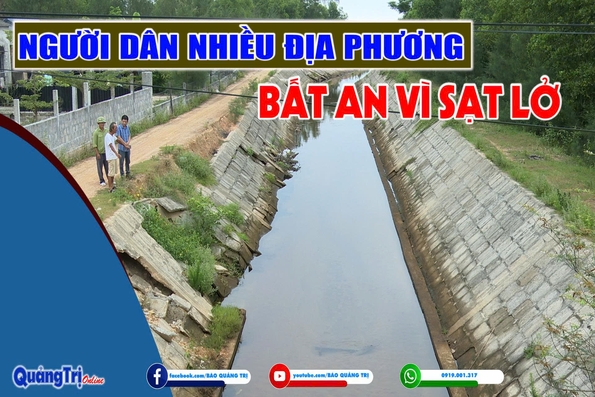 Người dân nhiều địa phương bất an vì sạt lở