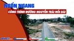 Ngổn ngang công trình đường Nguyễn Trãi nối dài