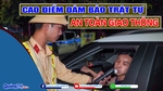 Cao điểm đảm bảo trật tự an toàn giao thông