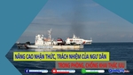 Nâng cao nhận thức, trách nhiệm của ngư dân trong phòng, chống khai thác IUU