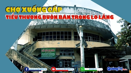 Chợ xuống cấp, tiểu thương buôn bán trong lo lắng
