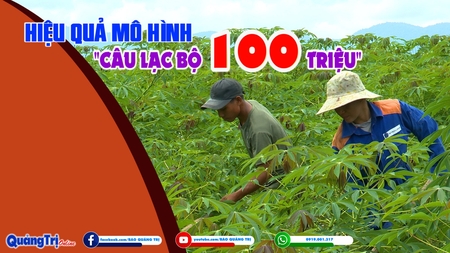 Hiệu quả mô hình “Câu lạc bộ 100 triệu”
