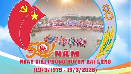 Kỷ niệm 50 năm Ngày Giải phóng huyện Hải Lăng 19/3 (1975 - 2025)