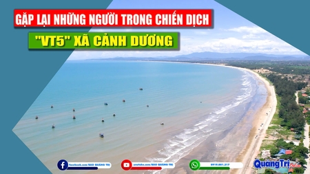 Gặp lại những người trong Chiến dịch “VT5” xã Cảnh Dương